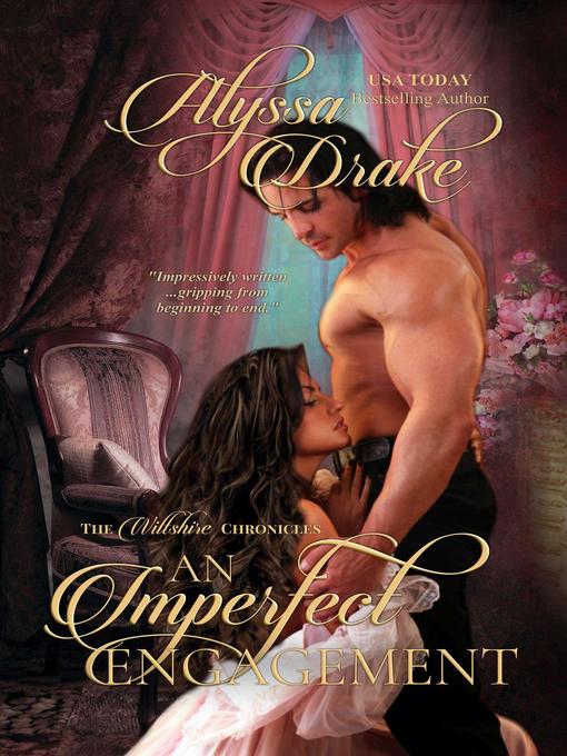 Title details for An Imperfect Engagement by Alyssa Drake - Available